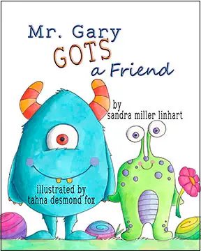 Cover of Mr. Gary's Got A Friend