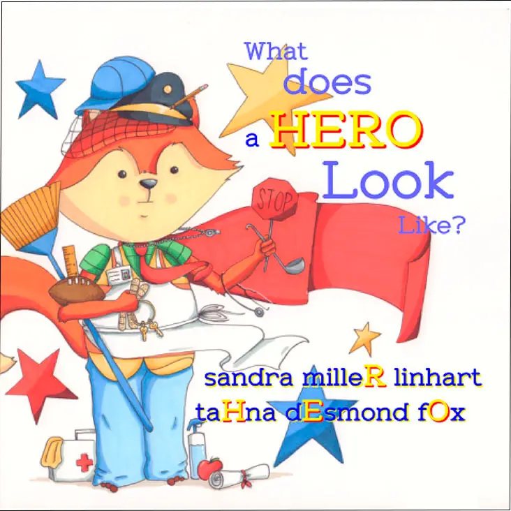 Cover of What Does A Hero Look Like